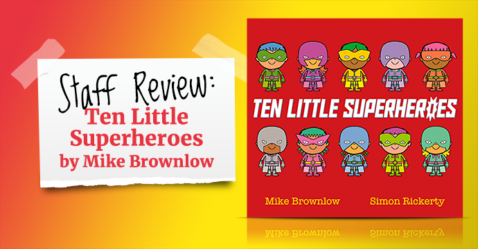 ten little superheroes book review